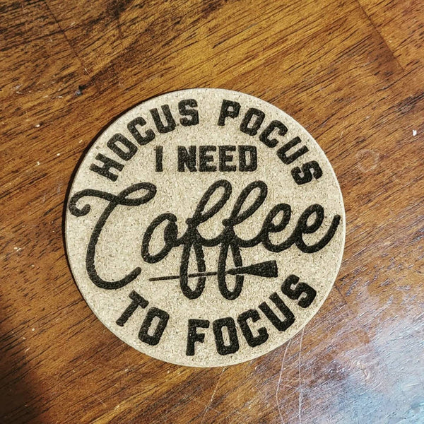 Hocus Pocus I need Coffee to Focus - Cork Coaster - Set of 4